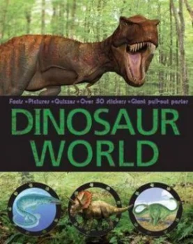 Image of Dinosaur World by Jinny Johnson and John Malam and Steve Parker Hardback