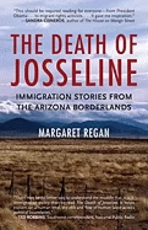 Image of death of josseline immigration stories from the arizona borderlands