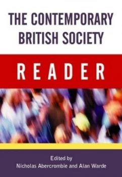 Image of The Contemporary British Society Reader by Nicholas Abercrombie Book