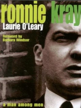 Image of Ronnie Kray by Laurie O Leary Hardback