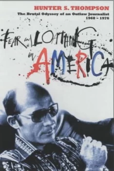Image of Fear and Loathing in America by Hunter S. Thompson Paperback