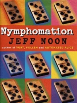 Image of Nymphomation by Jeff Noon Hardback
