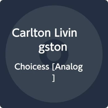 image of Carlton Livingston - Choices Vinyl