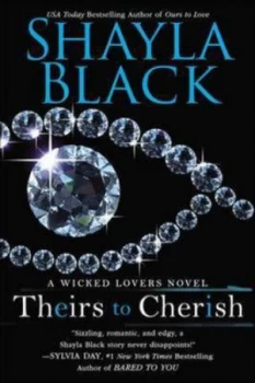 Image of Theirs to Cherish by Shayla Black Book