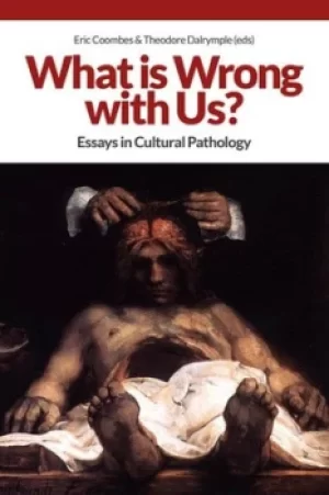 Image of What is wrong with us? by Eric Coombes