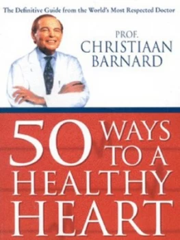 Image of 50 Ways to a Healthy Heart by Christiaan Barnard Book