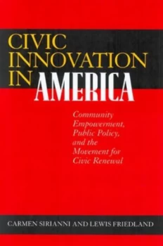 Image of Civic Innovation in America by Carmen Sirianni Paperback