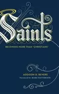 Image of saints becoming more than christians