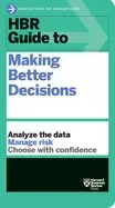 Image of hbr guide to making better decisions