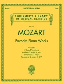 Image of Mozart - Favorite Piano Works : Schirmer'S Library of Musical Classics Vol. 2101
