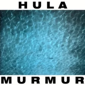Image of Murmur by Hula CD Album