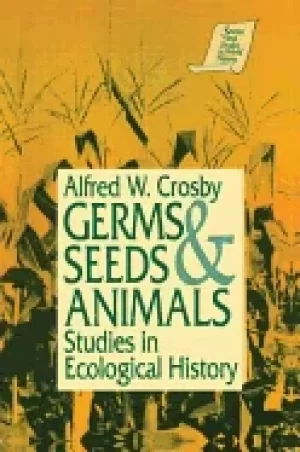 Image of germs seeds and animals studies in ecological history studies in ecological