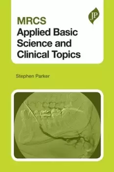 Image of MRCS Applied Basic Science and Clinical Topics