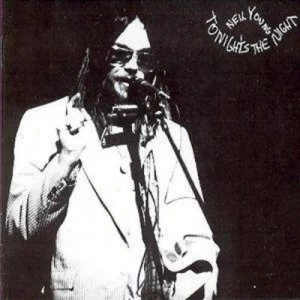 Image of Tonights the Night by Neil Young CD Album