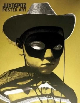 Image of Juxtapoz Poster Art Hardback