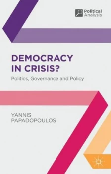 Image of Democracy in Crisis by Yannis Papadopoulos Paperback