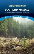 Image of man and nature or physical geography as modified by human action