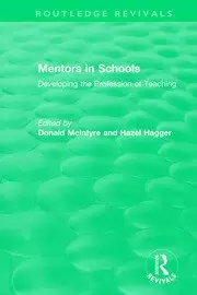 Image of Mentors in Schools (1996) Developing the Profession of Teaching