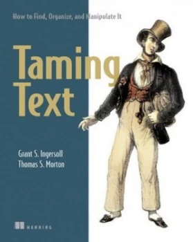 Image of Taming Text by Grant S. Ingersoll Book