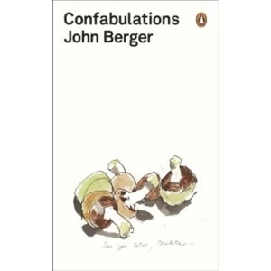 Image of Confabulations by John Berger Book