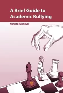 Image of A Brief Guide to Academic Bullying