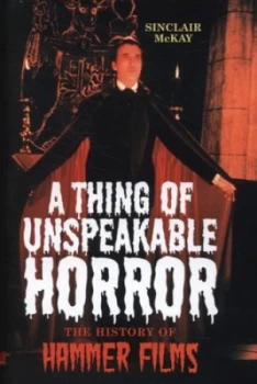 Image of A Thing of Unspeakable Horror Hardback