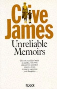 Image of Unreliable Memoirs by Clive James Paperback