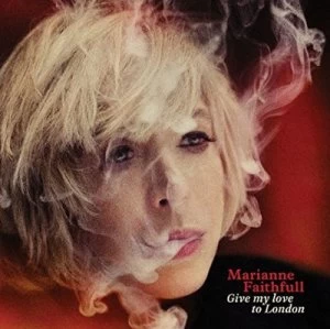 Image of Give My Love to London by Marianne Faithfull CD Album