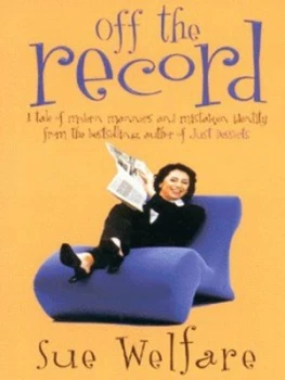 Image of Off the Record by Sue Welfare Paperback
