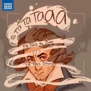 Image of Ta Ta Ta Taaa: 13 Times the Same and 13 Times Different