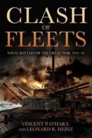 Image of Clash of fleets by Vincent P. O'Hara