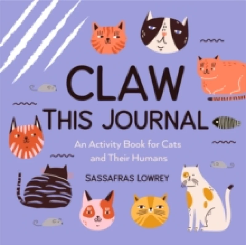 Image of Claw This Journal : An Activity Book for Cats and Their Humans (Cat Lover Gift and Cat Care Book) Hardback