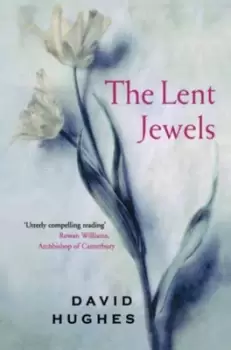 Image of The Lent jewels by David Hughes
