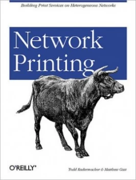 Image of Network Printing by Matthew S. Gast Book