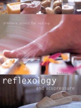 Image of Reflexology and Acupressure by Janet Wright Hardback
