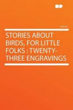 Image of Stories about Birds for Little Folks Paperback