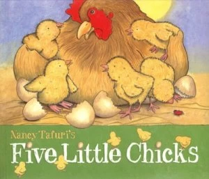 Image of Five Little Chicks by Nancy Tafuri Paperback