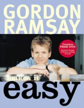 Image of Gordon Ramsay Makes It Easy by Gordon Ramsay and Mark Sargeant and Helen Tillott and Jill Mead Hardback