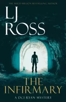 Image of The Infirmary : A DCI Ryan Mystery