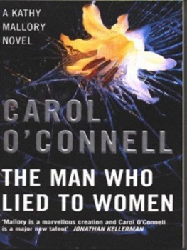 Image of The Man Who Lied to Women by Carol O Connell Book
