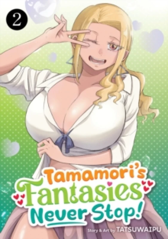 Image of Tamamori's Fantasies Never Stop! Vol. 2 Paperback / softback