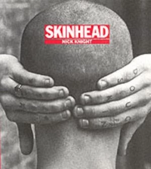 Image of Skinhead by Nick Knight Paperback