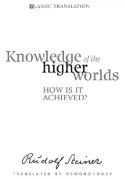 Image of Knowledge of the higher worlds by Rudolf Steiner