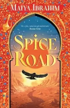 Image of Spice Road by Maiya Ibrahim