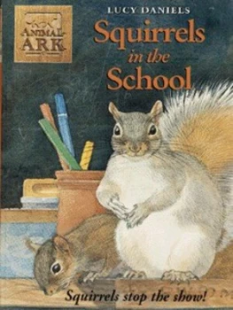 Image of Squirrels in the School by Lucy Daniels Paperback