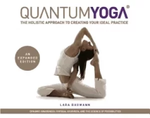 Image of quantum yoga the holistic approach to creating your ideal practice