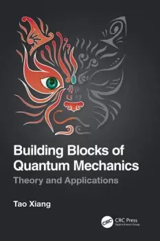 Image of Building Blocks of Quantum Mechanics Theory and Applications