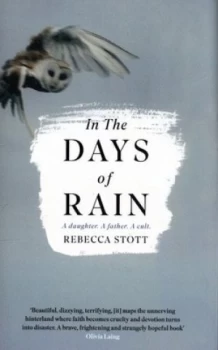 Image of In the Days of Rain by Rebecca Stott Hardback
