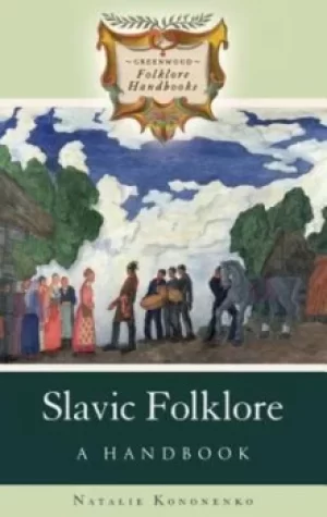 Image of Slavic folklore by Natalie O Kononenko