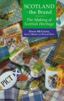 Image of Scotland - the Brand by David Mccrone and Angela Morris and Richard Kiely Paperback